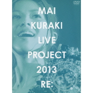 ブランド登録なし 倉木麻衣／Mai Kuraki Live PROJECT 2013”RE：” 倉木麻衣