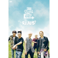 B1A4／2014 B1A4 Road Trip to Seoul-READY？（ＤＶＤ）