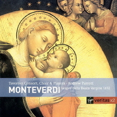 モンテヴェルディ：聖母マリアの夕べの祈り　他