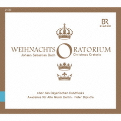 J．S．バッハ：クリスマス・オラトリオ　BWV248
