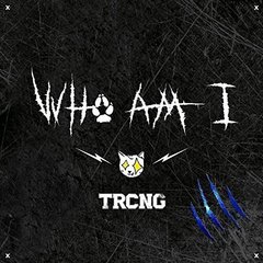 TRCNG/1ST SINGLE : WHO AM I（輸入盤）