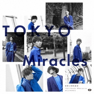 SOLIDEMO／TOKYO　Miracles（SOLID盤／CD＋DVD)