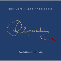 日向敏文／The Dark Night Rhapsodies（通常盤／CD）
