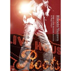 THE　LIVE　HOUSE　ROOTS　in　Zepp　Tokyo（ＤＶＤ）