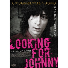 Looking　for　Johnny　ジョニー・サンダースの軌跡（ＤＶＤ）