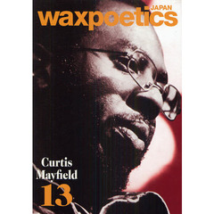 ｗａｘｐｏｅｔｉｃｓ　ＪＡＰＡＮ　１３（２０１０ＤＥＣ／ＪＡＮ）　Ｃｕｒｔｉｓ　Ｍａｙｆｉｅｌｄ・Ｒａｌｐｈ　Ｂａｋｓｈｉ・Ｓｐｉｋｅ　Ｌｅｅ・Ｉｃｅｂｅｒｇ　Ｓｌｉｍ