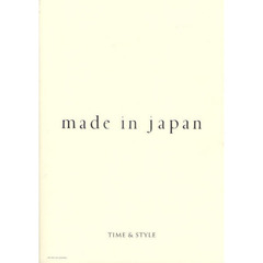 ｍａｄｅ　ｉｎ　ｊａｐａｎ　ＴＩＭＥ　＆　ＳＴＹＬＥ