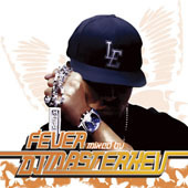 ageHa　Presents　“FEVER”　mixed　by　DJ　MASTERKEY