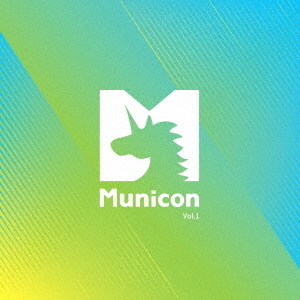 Municon　Vol．1