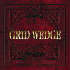 GRID　WEDGE