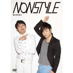 NON STYLE／NON STYLE TALK LIVE 2011 Vol.2（ＤＶＤ）