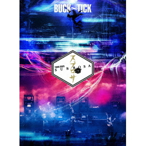 BUCK-TICK／TOUR 2025 スブロサ SUBROSA Blu-ray 完全生産限定盤
