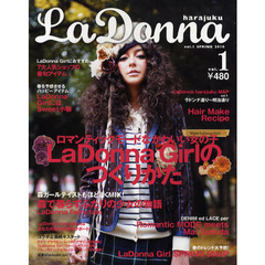 ラドンナ原宿　ｖｏｌ．１（２０１０ＳＰＲＩＮＧ）　ＬａＤｏｎｎａ　Ｇｉｒｌのつくりかた　ロマンティックモードなかわいい女の子