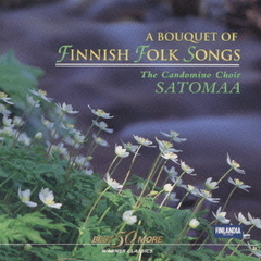 北欧の歌～フィンランド民謡の花束
