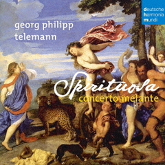 スピリトゥオーザ～テレマン：複数楽器のためのソナタ集
