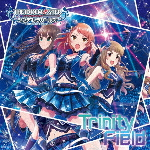 ֥ͥåȥåԥ󥰤㤨THE IDOLMSTER CINDERELLA GIRLS STARLIGHT MASTER 24 Trinity FieldפβǤʤ1,527ߤˤʤޤ