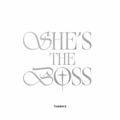 SHE’S　THE　BOSS（通常盤A）