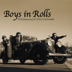 Boys　in　Rolls