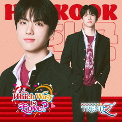 TRENDZ／Which Way Is Love？（HANKOOK ver／CD）