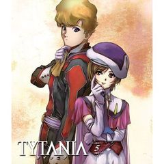 TYTANIA タイタニア 5（Ｂｌｕ－ｒａｙ）