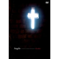 Angelo　Tour「CORNERSTONE　OF　THE　FORBIDDEN　TOWER」LIVE＆DOCUMENT　－Code－（ＤＶＤ）
