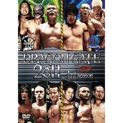 DRAGON GATE 2011 3rd season（ＤＶＤ）