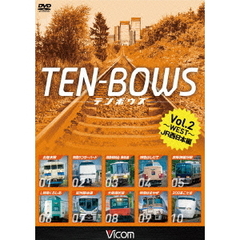 rR TEN-BOWS TEN-BOWS Vol.2 `JR WEST` e{EY JR{[DW-4642][DVD]
