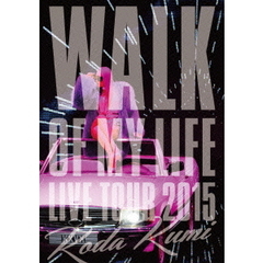 倖田來未／Koda Kumi 15th Anniversary Live Tour 2015 ?WALK OF MY LIFE?（Ｂｌｕ?ｒａｙ）