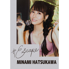 #Escape初川みなみ
