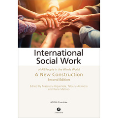 International Social Work of All People in the Whole World A New Construction Second Editon
