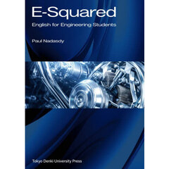 Ｅ－Ｓｑｕａｒｅｄ　Ｅｎｇｌｉｓｈ　ｆｏｒ　Ｅｎｇｉｎｅｅｒｉｎｇ　Ｓｔｕｄｅｎｔｓ