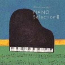 ピアノが好き～ウィンダム・ヒル・ピアノ・セレクションII