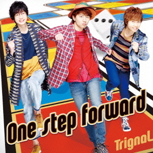 Trignal／One step forward（通常盤）