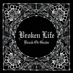 Break　Or　Grave