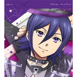 KING　OF　PRISM　－Shiny　Seven　Stars－　マイソングシングルシリーズ「Shiny　Stellar／Overnight　 Sensation　～時代はあなたに委ねてる～」