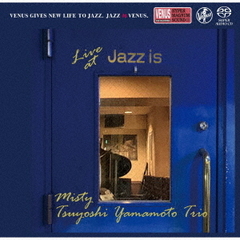 ミスティ～ライブ・アット　JAZZ　IS　＜2nd　set＞（ＳＡＣＤ）