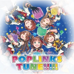 THE IDOLM@STER POPLINKS POPLINKS TUNE!!!!!（セブンネット限定特典：L判ブロマイド付き）