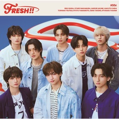 ICEx／FRESH!!（通常盤／CD）（セブンネット限定特典：アクリルキーホルダー（ランダム8種））