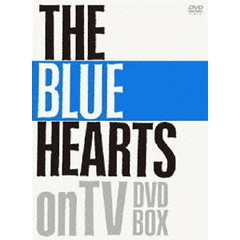 THE BLUE HEARTS／THE BLUE HEARTS on TV DVD-BOX ＜完全初回生産限定盤＞（ＤＶＤ）