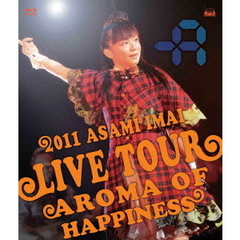 Live　Tour　Aroma　of　happiness　－　2011．12．25　at　SHIBUYA－AX－（Ｂｌｕ－ｒａｙ　Ｄｉｓｃ）
