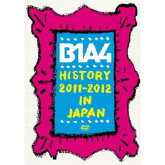 B1A4／B1A4 History 2011-2012 in Japan(仮)（ＤＶＤ）