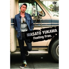 湯川正人／Feeling Free.（ＤＶＤ）