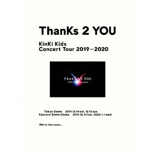 KinKi Kids／KinKi Kids Concert Tour 2019-2020 ThanKs 2 YOU DVD 初回盤（ＤＶＤ）