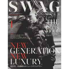 ＳＷＡＧ　ＨＯＭＭＥＳ　ｖｏｌ．１（２０１５　ＡＵＴＵＭＮ／ＷＩＮＴＥＲ　ＩＳＳＵＥ）　ＮＥＷ　ＧＥＮＥＲＡＴＩＯＮ　ＮＥＷ　ＬＵＸＵＲＹ．