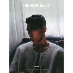 HIGHSNOBIETY JAPAN ISSUE11++ CELINE