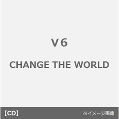 CHANGE　THE　WORLD
