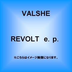 REVOLT　e．p．