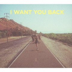 I　Want　You　Back　EP