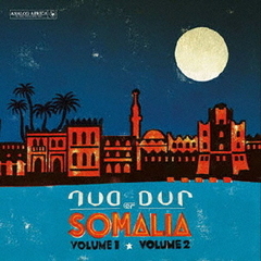 ドゥル・ドゥル・オヴ・ソマリア　Vol．1＆Vol．2（2CD）