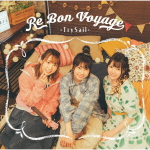 TrySail 4th Album『Re Bon Voyage』特典ブロマイド